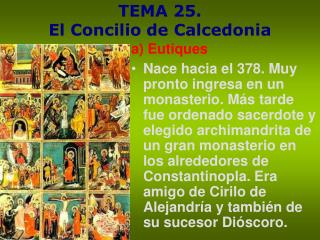 TEMA 25. El Concilio de Calcedonia