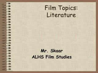 Film Topics: Literature