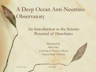 A Deep Ocean Anti-Neutrino Observatory