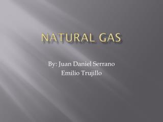 Natural gas