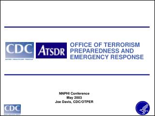 OFFICE OF TERRORISM PREPAREDNESS AND EMERGENCY RESPONSE