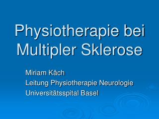 Physiotherapie bei Multipler Sklerose