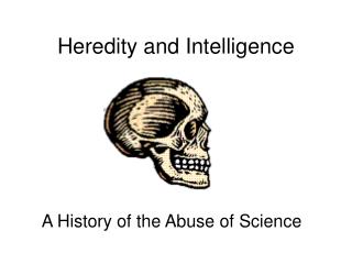 Heredity and Intelligence