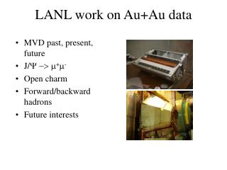 LANL work on Au+Au data