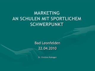MARKETING AN SCHULEN MIT SPORTLICHEM SCHWERPUNKT