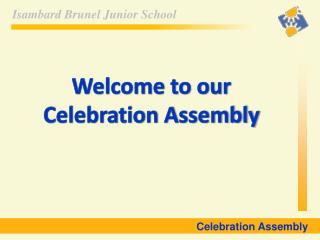 Celebration Assembly