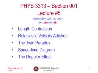 PHYS 3313 – Section 001 Lecture #5