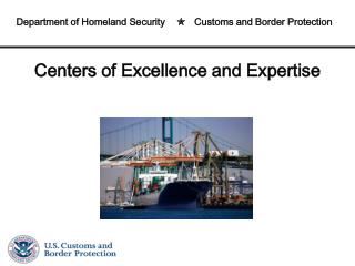 Department of Homeland Security  Customs and Border Protection