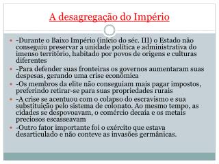 A desagregação do Império