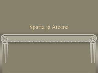 Sparta ja Ateena