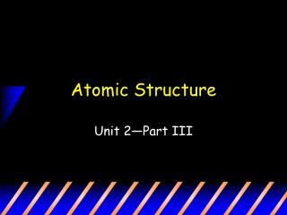 Atomic Structure