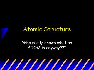 Atomic Structure