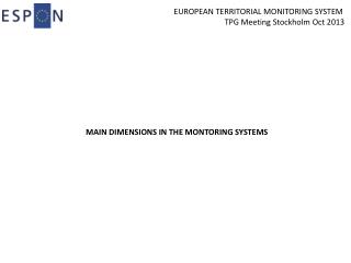 MAIN DIMENSIONS IN THE MONTORING SYSTEMS
