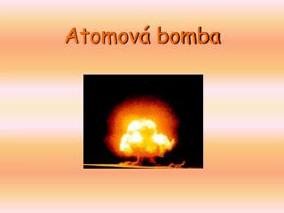 Atomová bomba