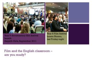 Film and the English classroom – are you ready?