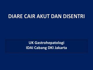 DIARE CAIR AKUT DAN DISENTRI