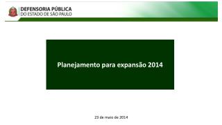 Planejamento para expansão 2014