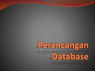 Perancangan Database