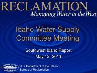 Idaho Water Supply Committee Meeting