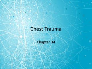 Chest Trauma