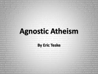 Agnostic Atheism
