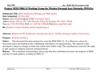 Project: IEEE P802.15 Working Group for Wireless Personal Area Networks (WPANs)