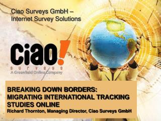 Ciao Surveys GmbH – Internet Survey Solutions