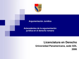 Licenciatura en Derecho Universidad Panamericana, sede GDL 2006