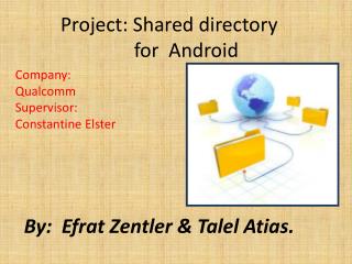 Project: Shared directory  for  Android