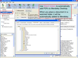 Use Watch folders to automatically add PDFs to Mendeley Desktop.