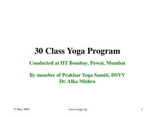 30 Class Yoga Program Conducted at IIT Bombay, Powai, Mumbai