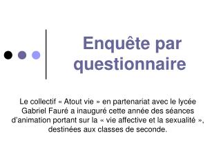 Enquête par questionnaire