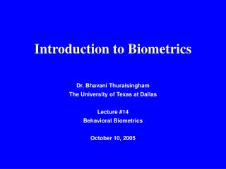 Introduction to Biometrics