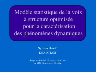 Sylvain Daudé DEA ATIAM