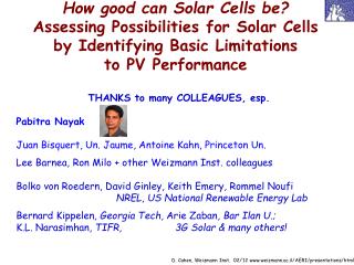 How good can Solar Cells be? Assessing Possibilities for Solar Cells