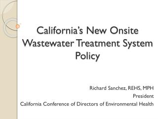 California’s New Onsite Wastewater Treatment System Policy