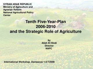 SYRIAN ARAB REPUBLIC Ministry of Agriculture and Agrarian Reform