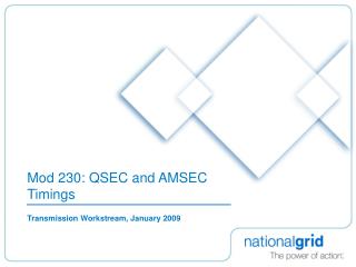 Mod 230: QSEC and AMSEC Timings