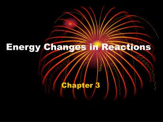 Energy Changes in Reactions