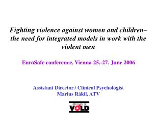 Fighting violence against women and children–