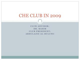 CHE CLUB IN 2009