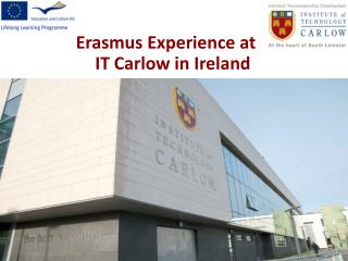 Erasmus Experience at IT Carlow in Ireland