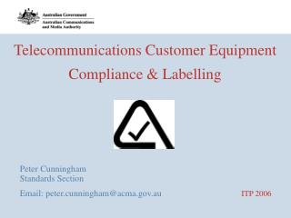 Telecommunications Customer Equipment Compliance &amp; Labelling