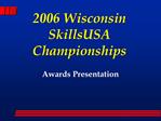 2006 Wisconsin SkillsUSA Championships