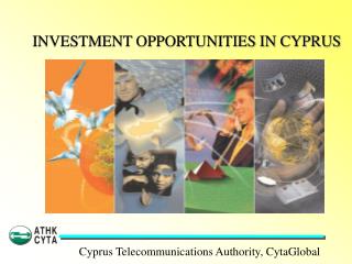 INVESTMENT OPPORTUNITIES IN CYPRUS