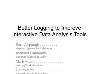 Better Logging to Improve Interactive Data Analysis Tools