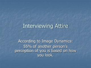 Interviewing Attire