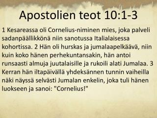 Apostolien teot 10:1-3