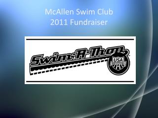McAllen Swim Club 2011 Fundraiser