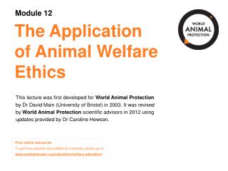 The Application of Animal Welfare Ethics